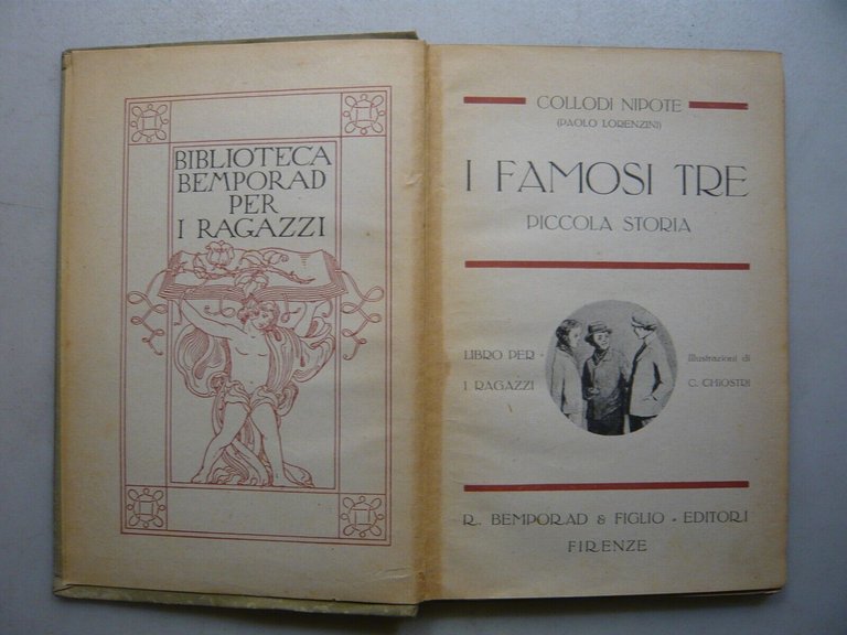 Collodi Nipote,I FAMOSI TRE.Piccola Storia,R. Bemporad 1924[Paolo Lorenzini