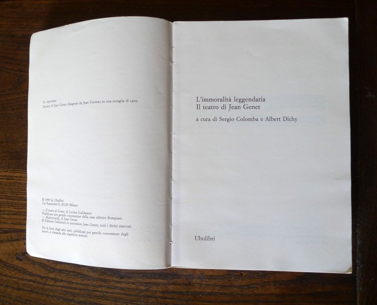 Colomba/Dicht,L'IMMORALITÀ LEGGENDARIA.IL TEATRO DI JEAN GENET,1990 Ubulibri