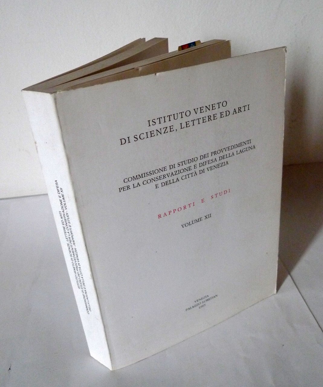 COMMISSIONE DI STUDIO,DIFESA DELLA LAGUNA E DELLA CITTÀ DI VENEZIA …