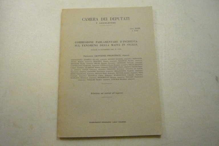COMMISSIONE PARLAMENTARE D’INCHIESTA SUL FENOMENO DELLA MAFIA IN SICILIA,4 voll.