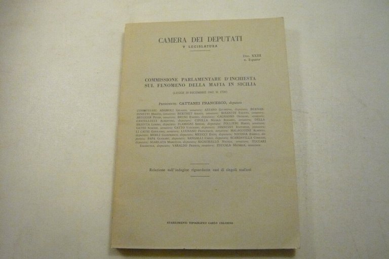 COMMISSIONE PARLAMENTARE D’INCHIESTA SUL FENOMENO DELLA MAFIA IN SICILIA,4 voll.