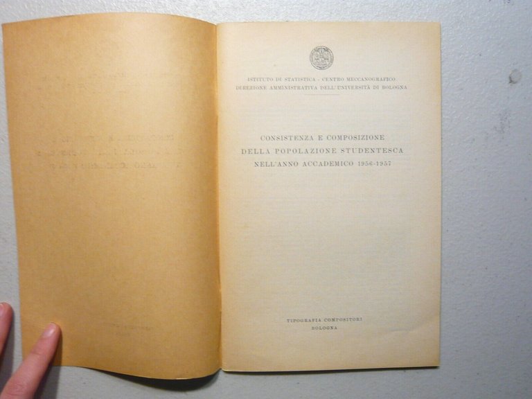 CONSISTENZA E COMPOSIZIONE DELLA POPOLAZIONE STUDENTESCA NELL’ANNO 1956-1957