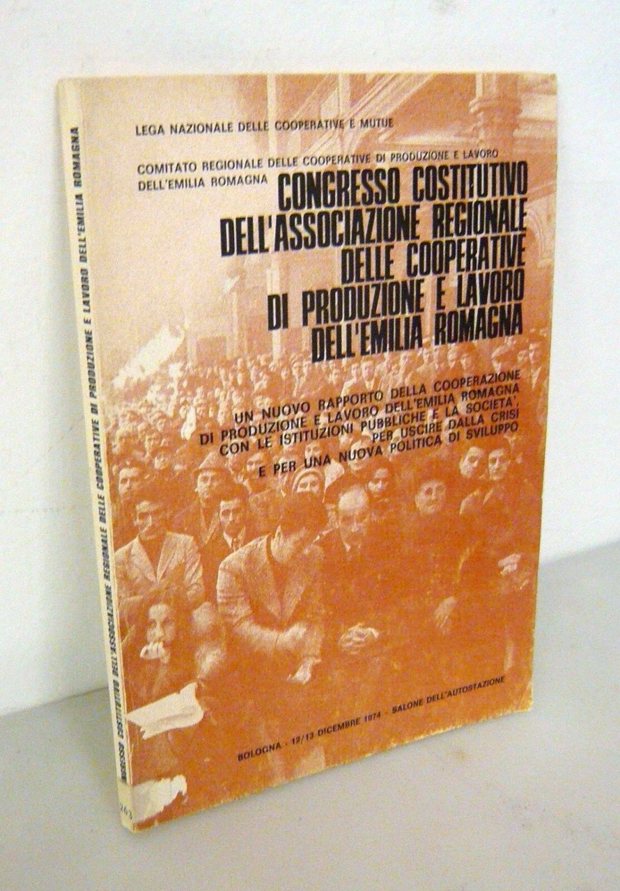 COOPERATIVE DI PRODUZIONE E LAVORO DELL'EMILIA ROMAGNA,Atti Congresso,1976