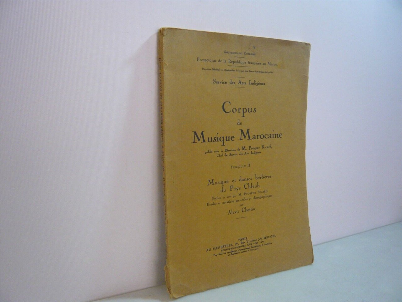 CORPUS DE MUSIQUE MAROCAINE (Fascicule II),Heugel, Paris, 1933[musica berbera