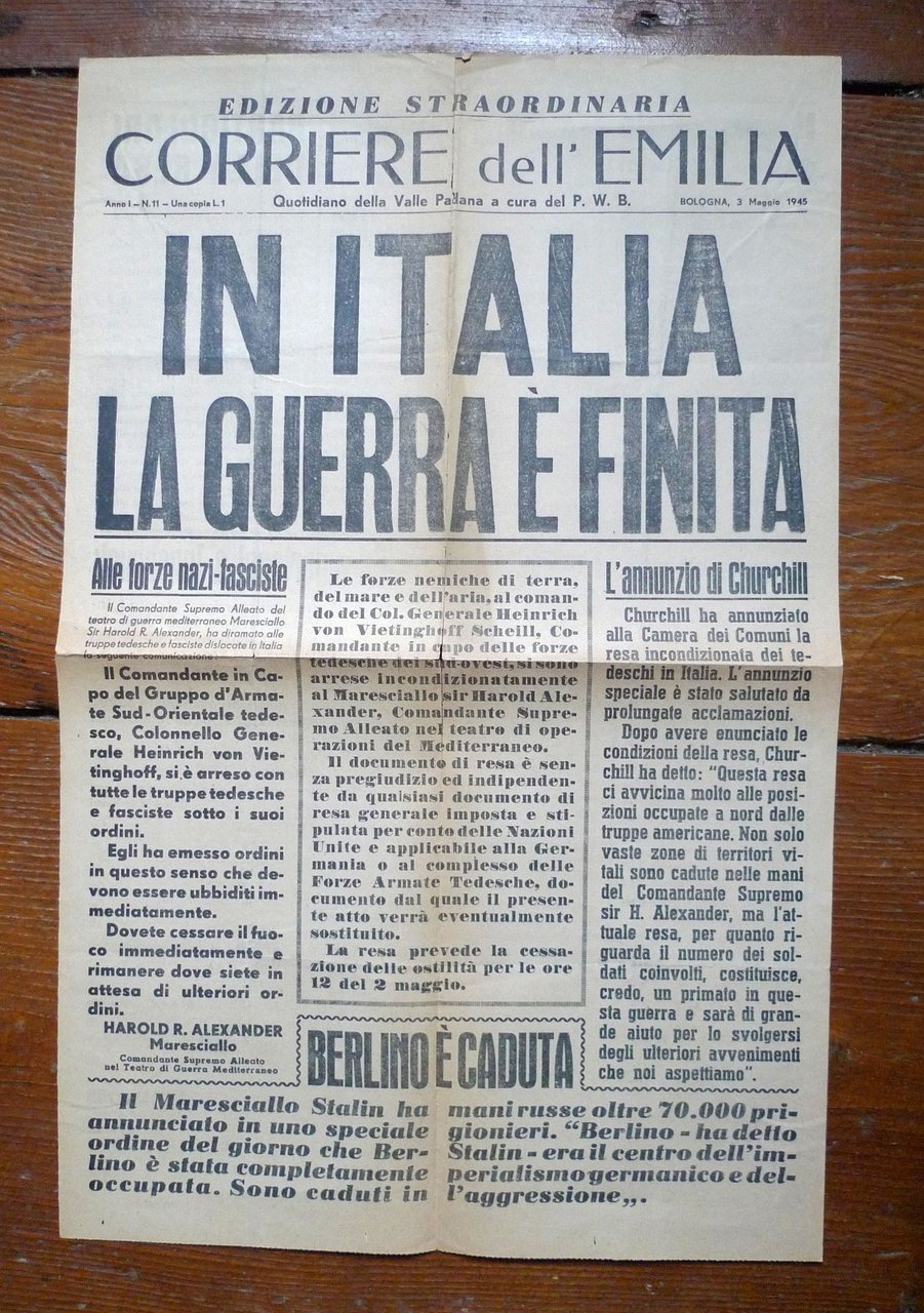 CORRIERE DELL'EMILIA n.11 3 Maggio 1945.ED.STRAORDINARIA.LA GUERRA È FINITA | Immagine principale