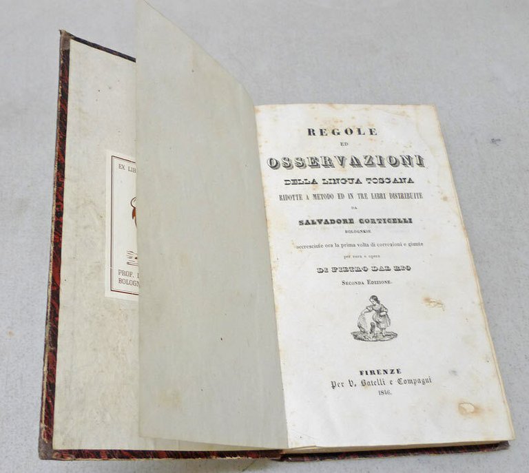 Corticelli,REGOLE ED OSSERVAZIONI DELLA LINGUA TOSCANA,1846 Batelli[grammatica