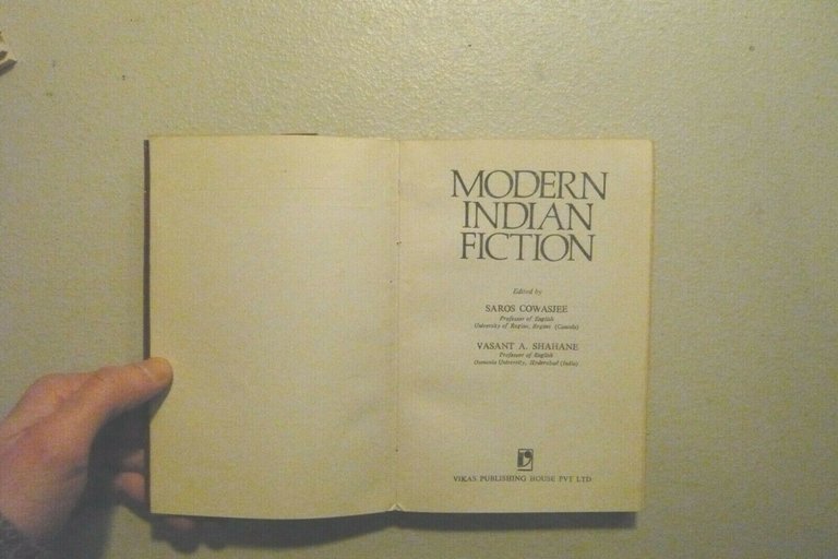 Cowasjee,Shahane,MODERN INDIAN FICTION,New Delhi, 1981[antologia, letteratura