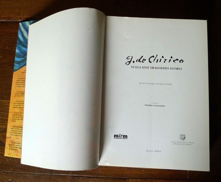 Crescentini,G.DE CHIRICO.NULLA SINE TRAGOEDIA GLORIA.Atti Convegno,2002[arte