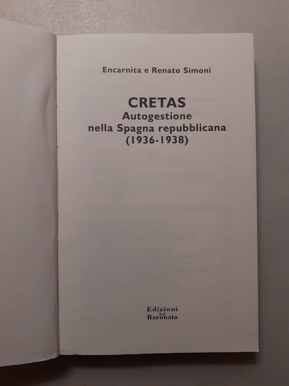 CRETAS.Autogestione nella Spagna repubblicana,Edizioni La Baronata 2005