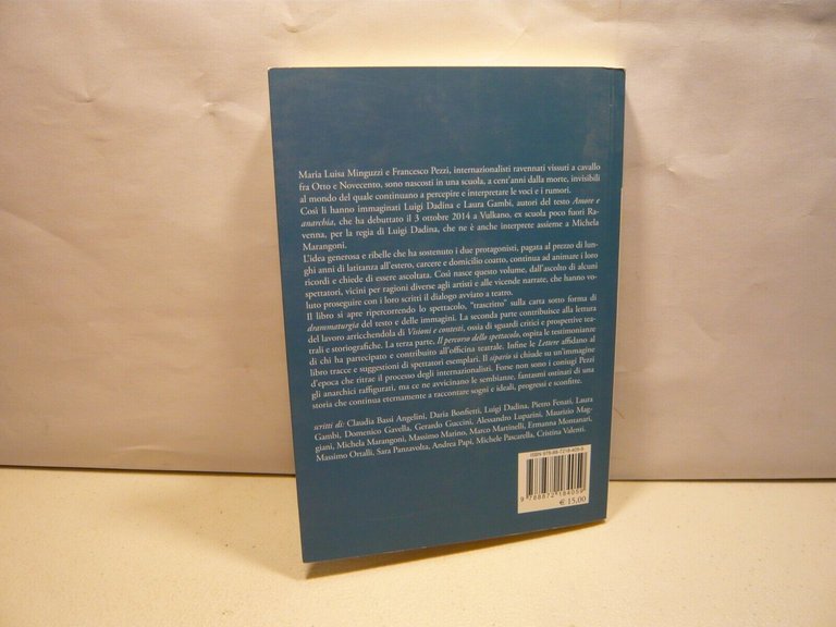 Cristina Valenti,AMORE E ANARCHIA. Uno spettacolo del teatro delle Albe, …