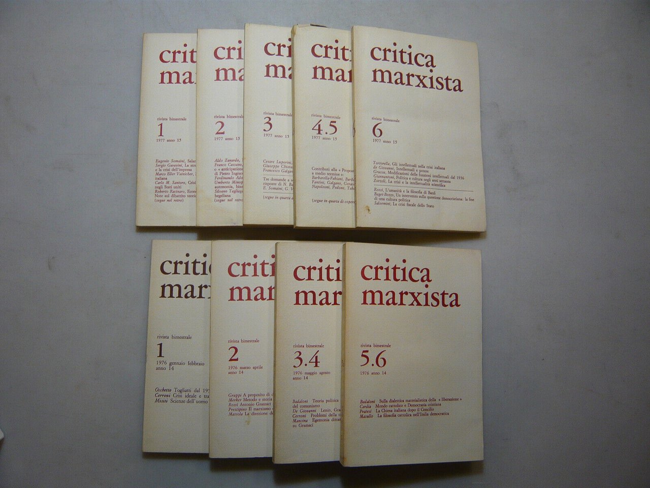 Critica marxista anno 14 e 15, 1976 -1977. Rivista bimestrale[annate …