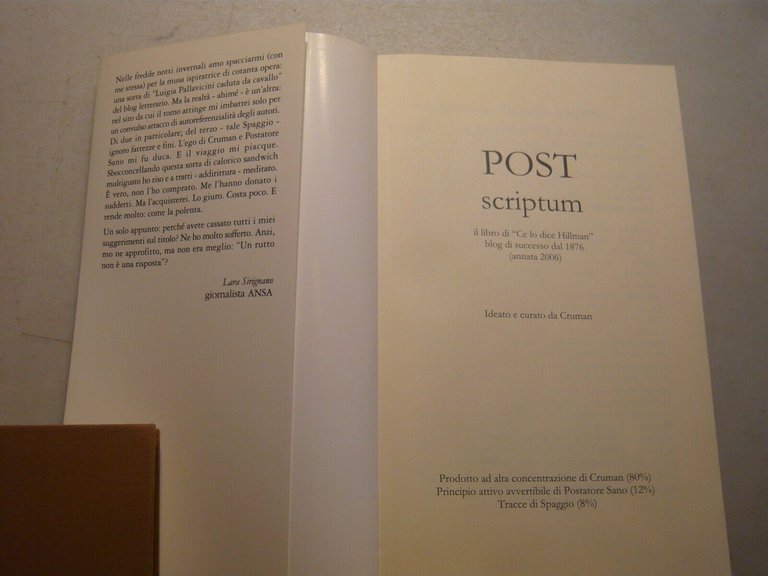 Cruman Postatore Sano Spaggio,POST SCRIPTUM, Soncini 2006