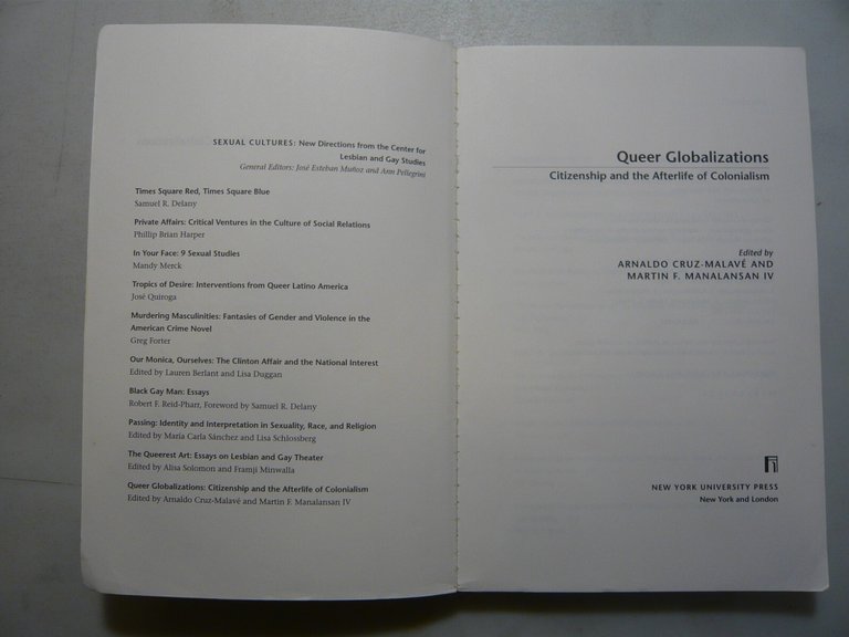 Cruz-Malavè,QUEER GLOBALIZATIONS.Citizenship and the Afterlife of Colonialism