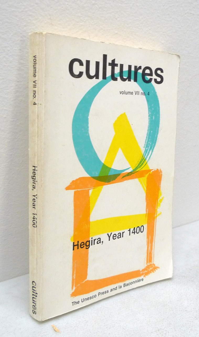 CULTURES n.4 1980.HEGIRA,YEAR 1400,Unesco[storia,Hijra,Modernity of Islam