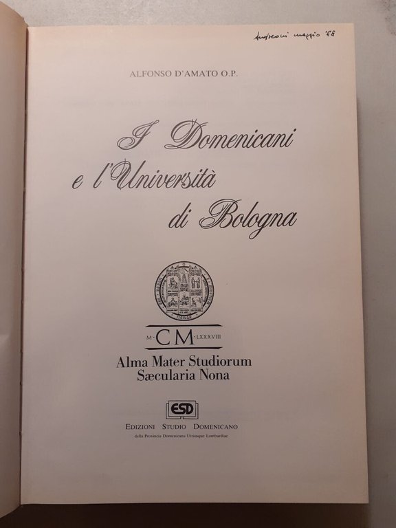 D’Amato,I DOMENICANI E L’UNIVERSITÀ DI BOLOGNA,1988