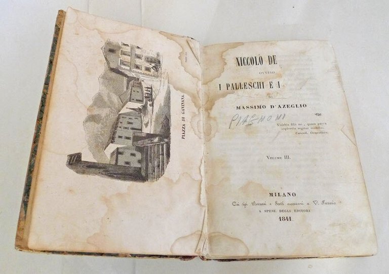 D'Azeglio,NICCOLÒ DE' LAPI.I PALLESCHI E I PIAGNONI,1841 Borroni e Scotti …