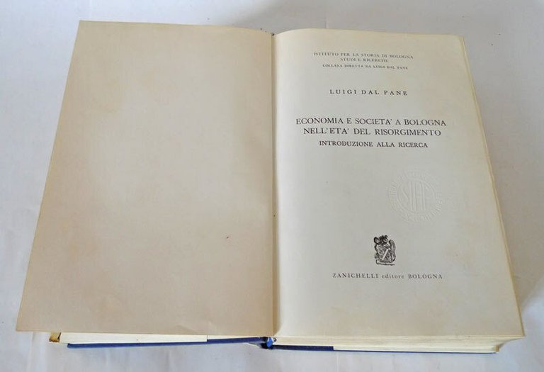 Dal Pane,ECONOMIA E SOCIETÀ A BOLOGNA NELL'ETÀ DEL RISORGIMENTO,1969[storia