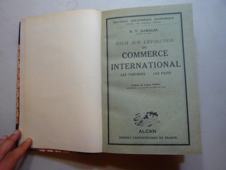 Damalas,ESSAI SUR L’EVOLUTION DU COMMERCE INTERNATIONAL, Parigi 1940