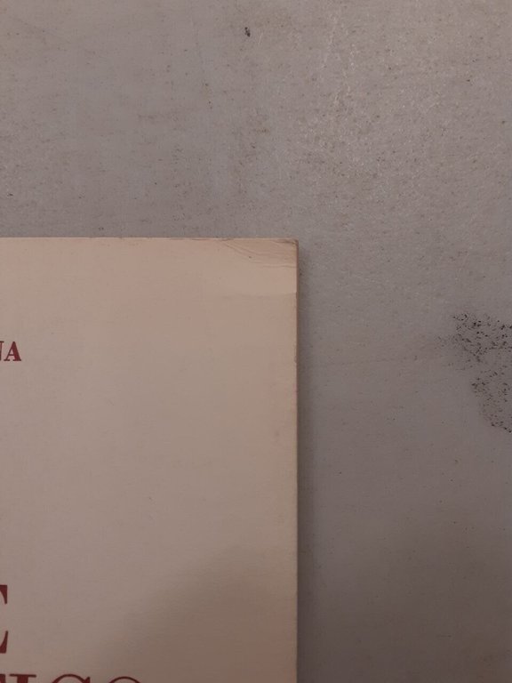 Dante Strona, COME ORO ANTICO. Poesie sulla Resistenza,1976