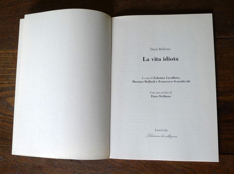 Dario Bellezza,LA VITA IDIOTA,2015 LietoColle[POESIA,cura Fabrizio Cavallaro | Immagine Gallery 3