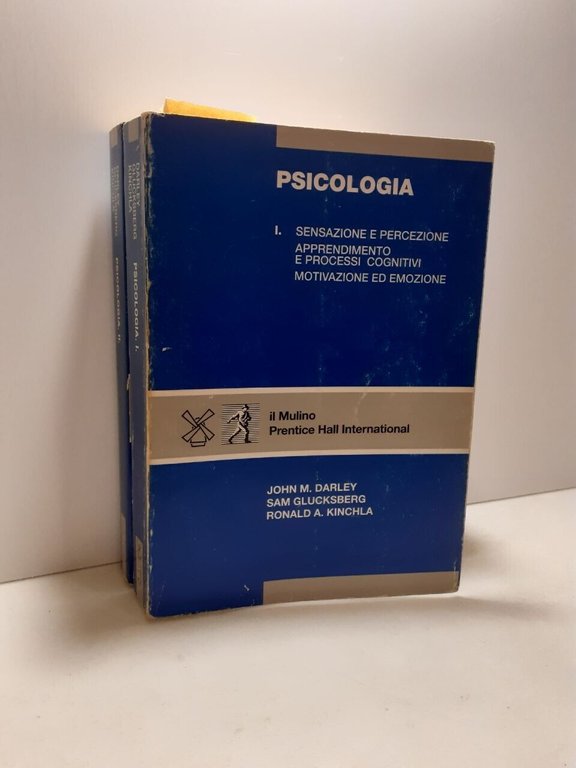 Darley,Glucksberg,Kinchla,PSICOLOGIA I e II, il Mulino 1993