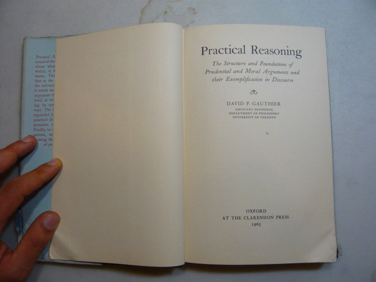 David P. Gauthier,PRACTICAL REASONING,Oxford University Press, Londra, 1963