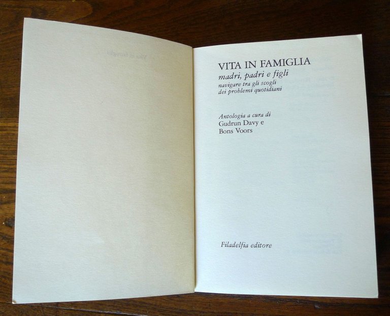 Davy/Voors,VITA IN FAMIGLIA.Madri,padri e figli,2003 Filadelfia[antroposofia