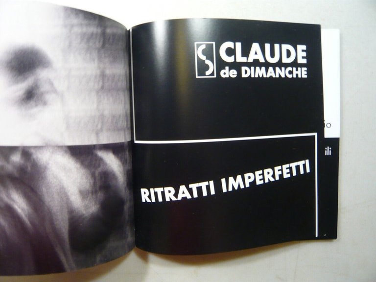 de Dimanche,RITRATTI IMPERFETTI,Frigidaire,Roma 2006[Di Domenico,Sparagna
