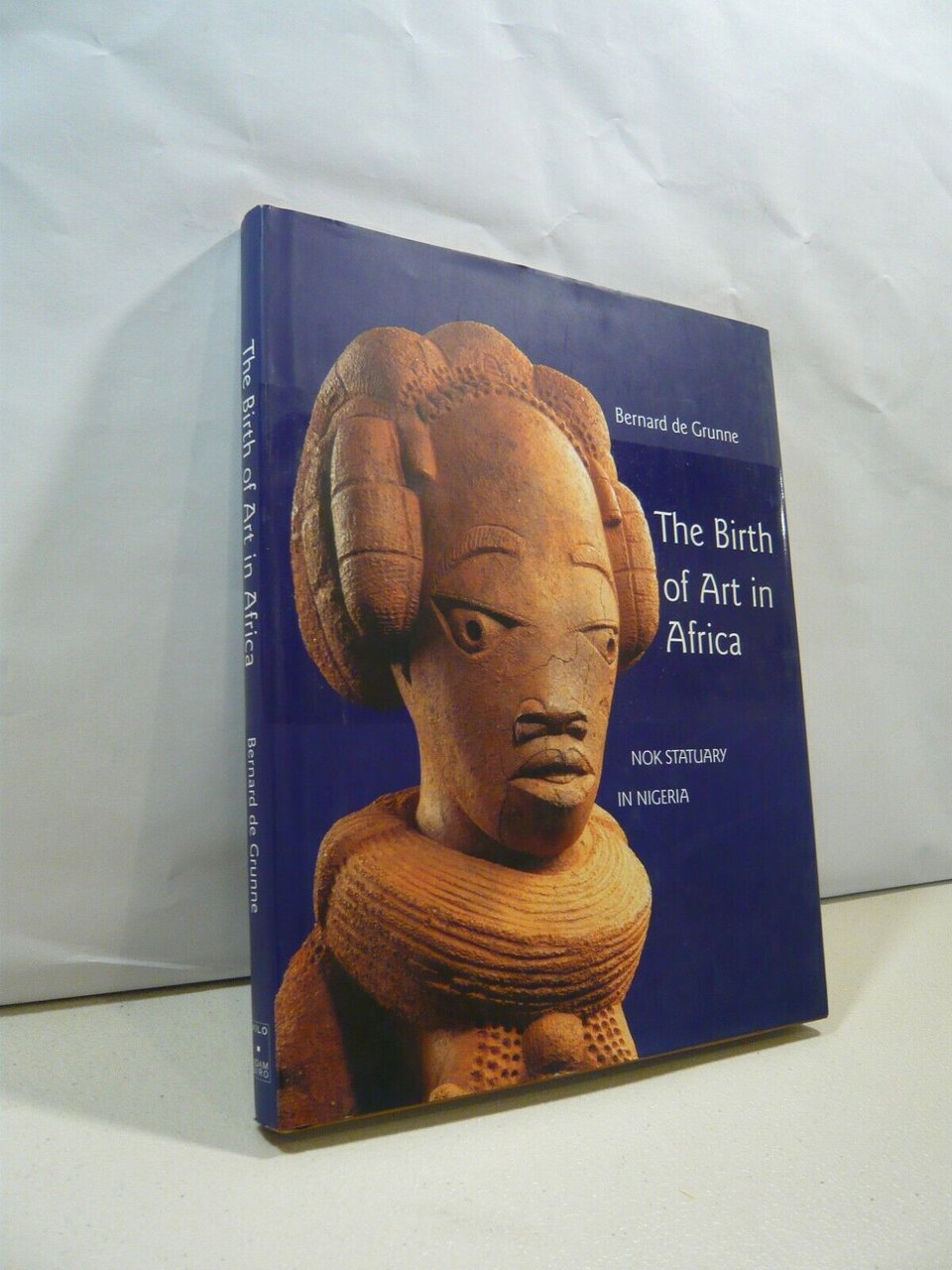 de Grunne, THE BIRTH OF ART IN AFRICA Nok satuary …