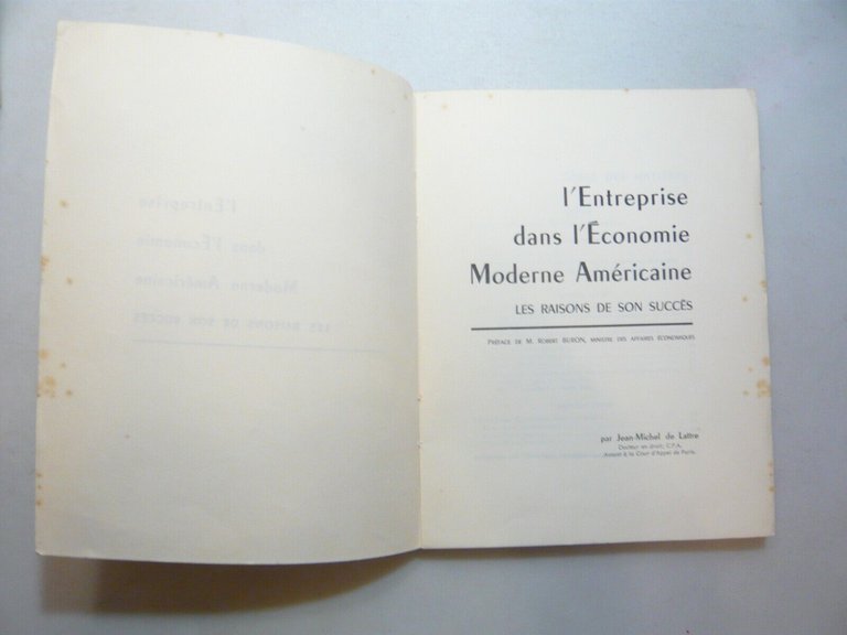 de Lattre,L’ENTREPRISE DANS L’ECONOMIE MODERNE AMERICAINE,Parigi 1953