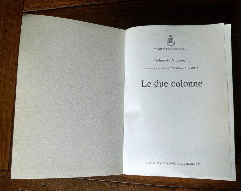 De Laurentis,LE DUE COLONNE,2003[storia locale,Occhiobello,Nerio Campioni | Immagine Gallery 3