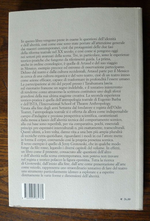 De Marinis,IL TEATRO DELL'ALTRO.Interculturalismo e transculturalismo,2012
