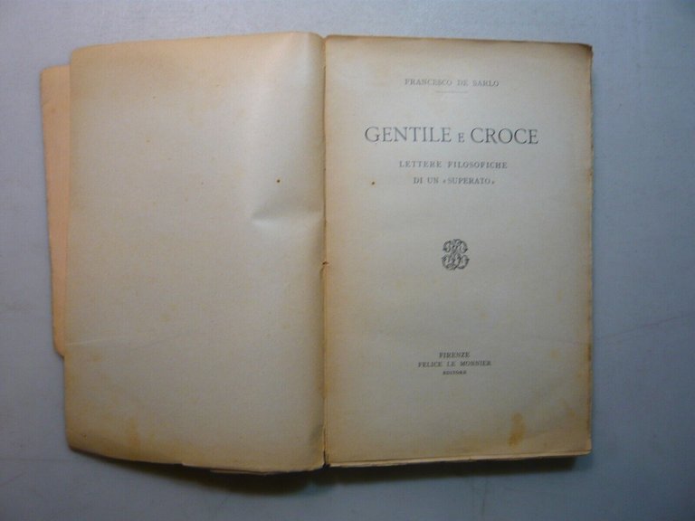 De Sarlo,GENTILE E CROCE Lettere Filosofiche di un superato,1925