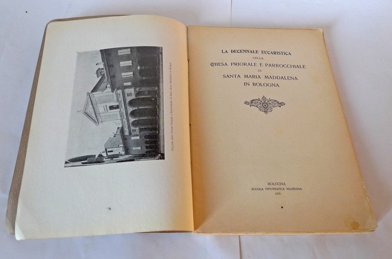 DECENNALE EUCARISTICA.CHIESA DI SANTA MARIA MADDALENA,BOLOGNA,1915[storia locale