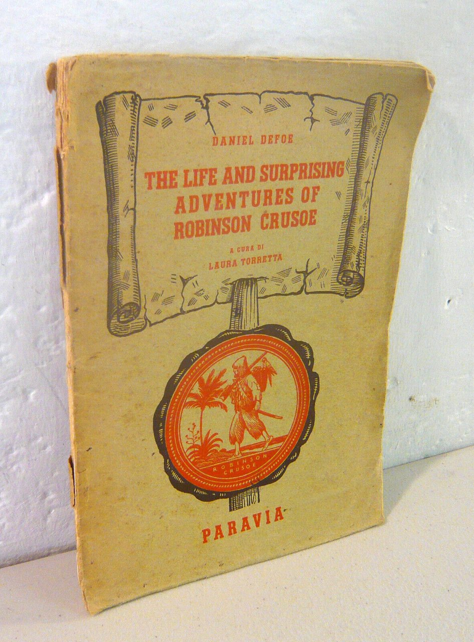 Defoe,THE LIFE AND SURPRISING ADVENTURES OF ROBINSON CRUSOE,1949 Paravia