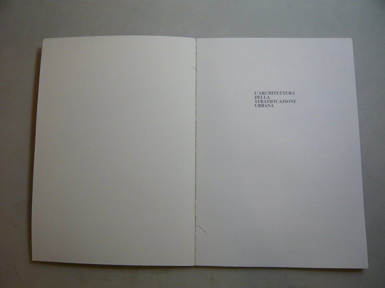 Del Maro,L'ARCHITETTURA DELLA STRATIFICAZIONE URBANA,Roma,1994