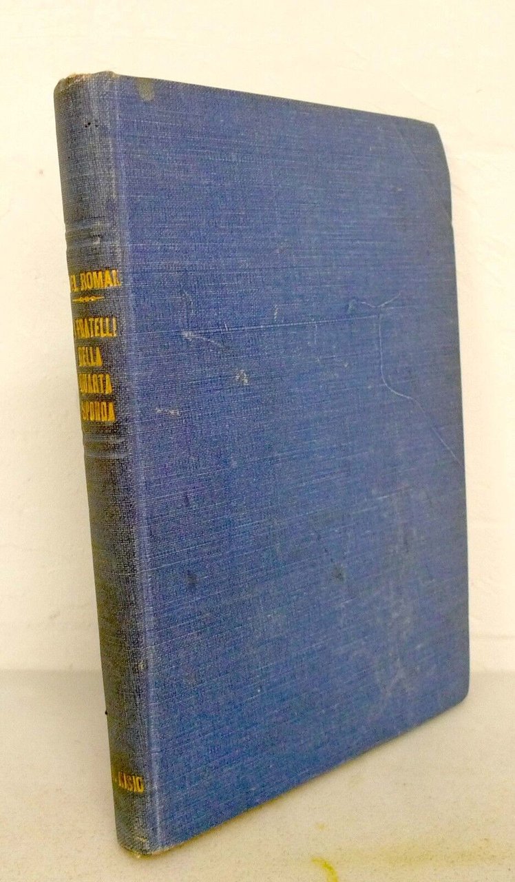 Del Romano,I FRATELLI DELLA QUARTA SPONDA.NOVELLE LIBICHE PER FANCIULLI,1930