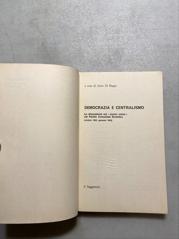 Di Biagio,DEMOCRAZIA E CENTRALISMO,Saggiatore 1978[Partito Comunista | Immagine Gallery 2