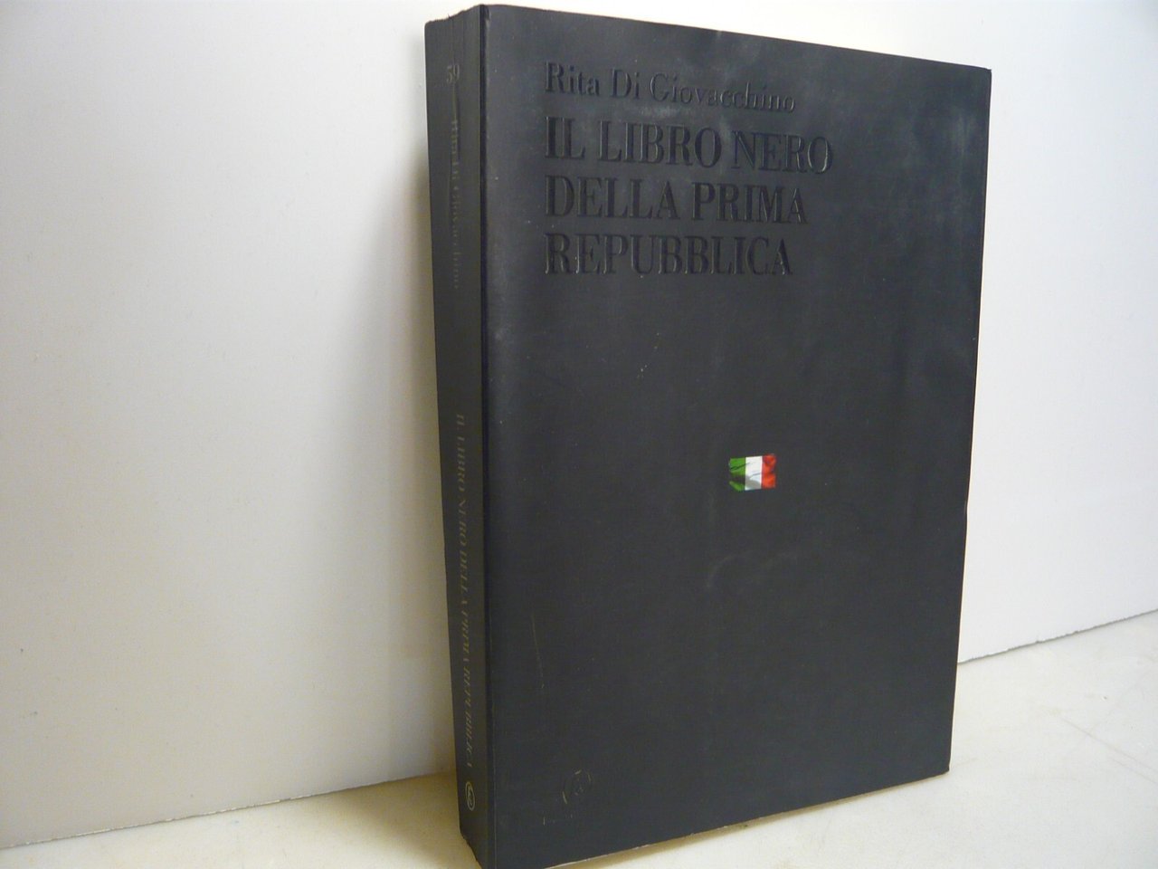 Di Giovacchino,IL LIBRO NERO DELLA PRIMA REPUBBLICA,Fazi 2003