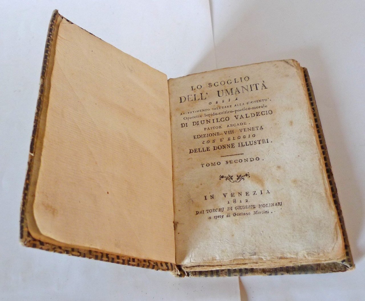 DIUNILGO VALDECIO,LO SCOGLIO DELL’UMANITÀ t.II,1812 Venezia[DONNE ILLUSTRI