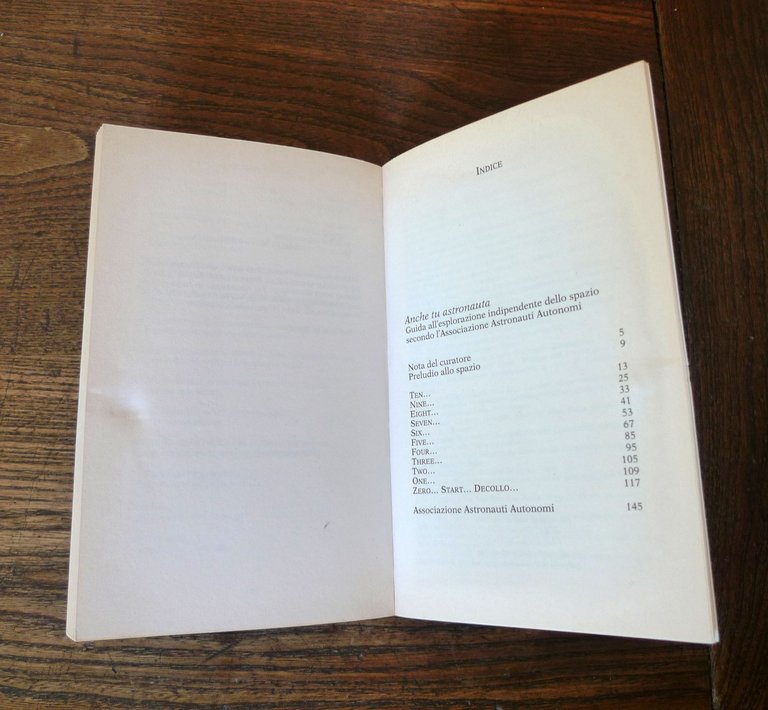 DJ Balli,ANCHE TU ASTRONAUTA,1998 Castelvecchi[Associazione Astronauti Autonomi