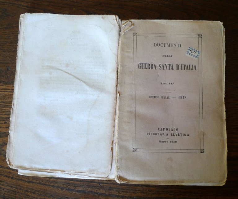 DOCUMENTI DELLA GUERRA SANTA D'ITALIA.Fasc.11°,1850 Elvetica[storia Risorgimento | Immagine Gallery 2