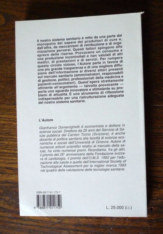 Domenighetti,IL MERCATO DELLA SALUTE,1994 CIC[informazione,mercato sanitario