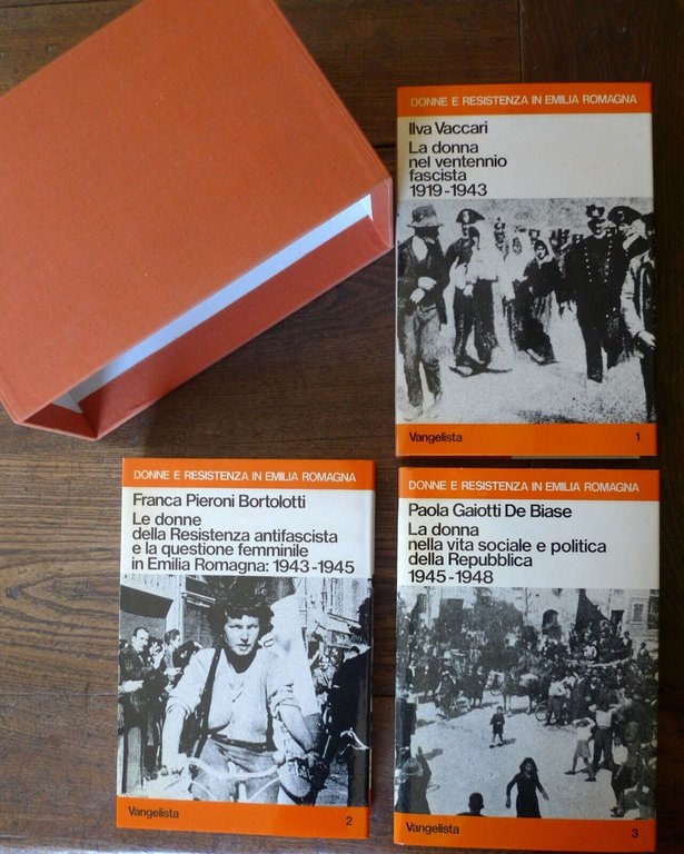 DONNE E RESISTENZA IN EMILIA ROMAGNA.Atti Convegno,1978 Vangelista[fascismo
