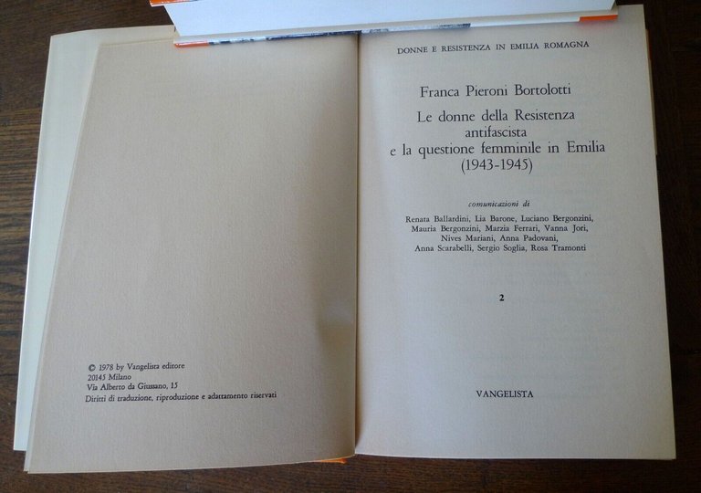 DONNE E RESISTENZA IN EMILIA ROMAGNA.Atti Convegno,1978 Vangelista[fascismo