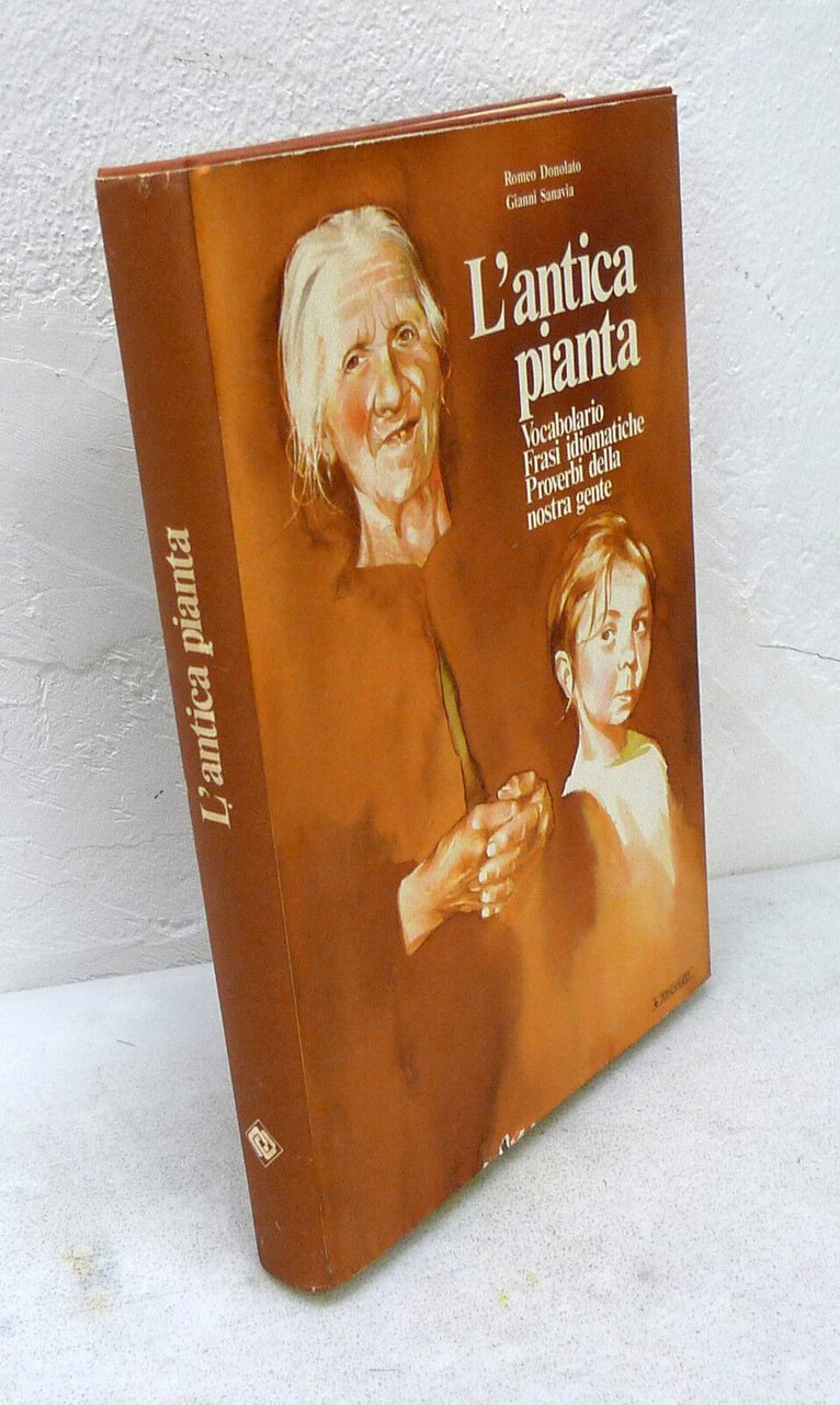 Donolato,L'ANTICA PIANTA.Vocabolario,proverbi,1988[dialetto veneto,storia locale