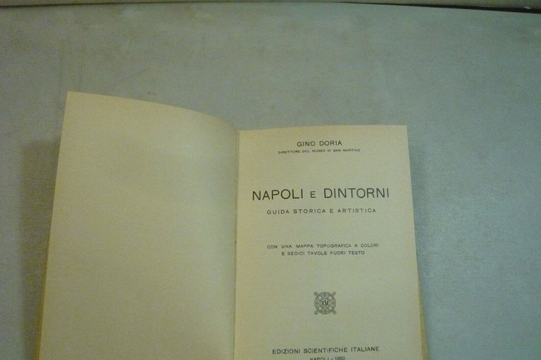Doria,GUIDA DI NAPOLI E DINTORNI,Napoli, 1950 [turismo