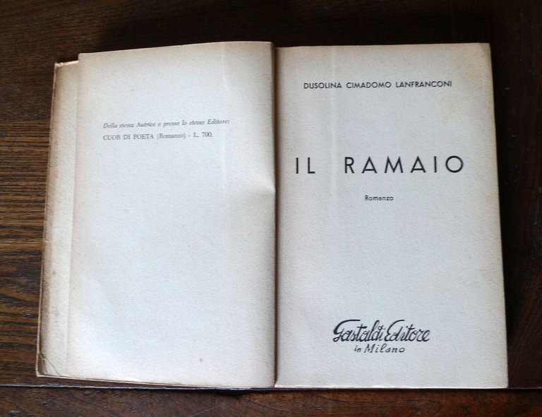 Dusolina Cimadomo Lanfranconi,IL RAMAIO.Romanzo,1955 Gastaldi editore[ROMANTICA
