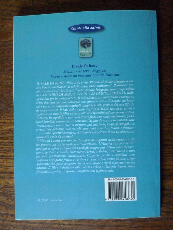Eck,IL SALE FA BENE.Storia e Storie sul vero Sale Marino …