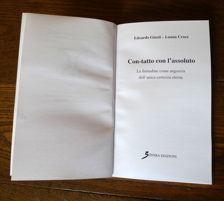 Edoardo Giusti/Luana Croce,CON-TATTO CON L'ASSOLUTO,2017 Sovera[psicoterapia